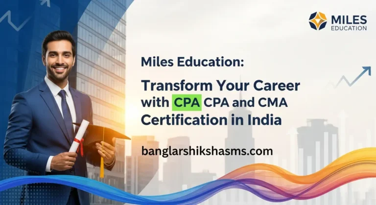 Miles Education: Transform Your Career with CPA and CMA Certification in India